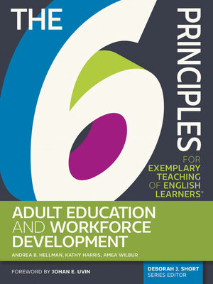 cover image of The 6 Principles for Exemplary Teaching of English Learners